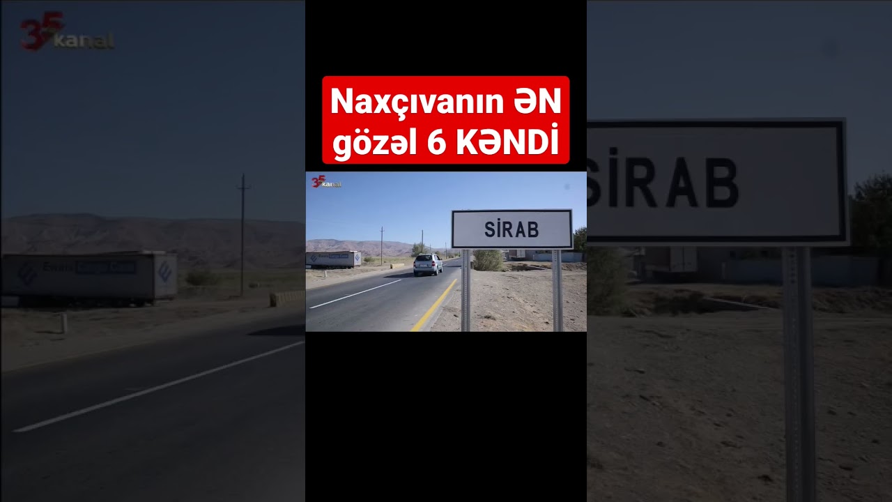 Nax&ccedil;ıvanın ƏN g&ouml;zəl 5 KƏNDİ