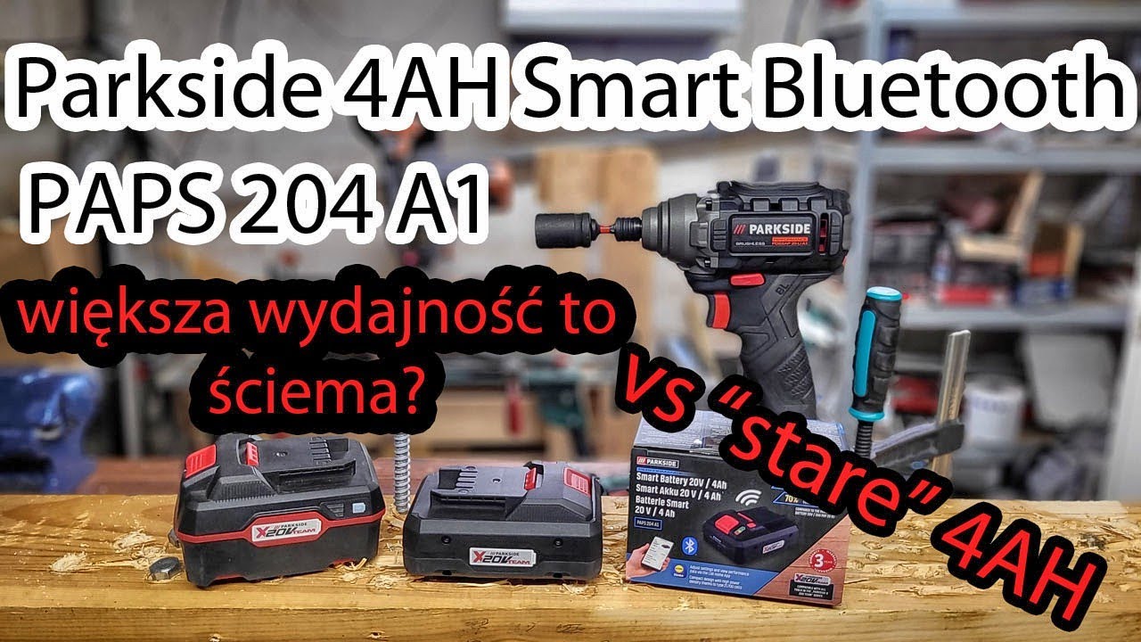 Parkside 4AH SMART BT PAPS 204 A1 - Test - Ogniwa 21700 - Porównanie z 