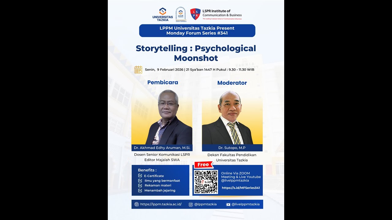 Monday Forum Series 341| Storytelling : Psychological Moonshot
