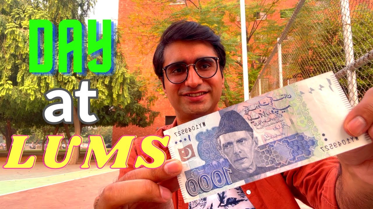 Can I Spend a Day at LUMS in Rs 1,000?