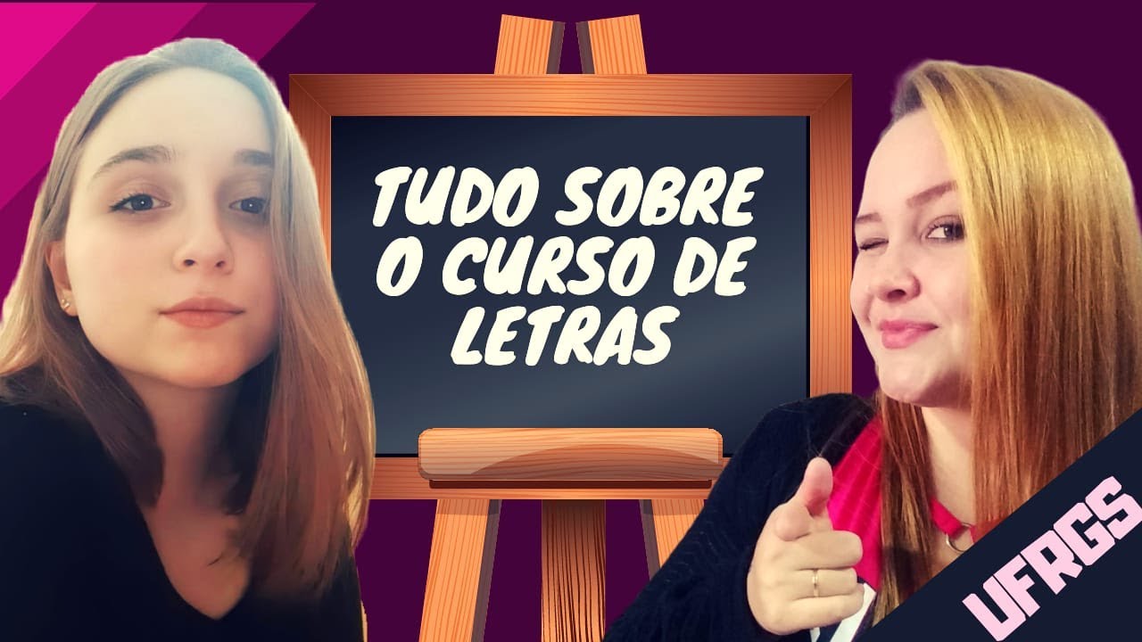 Letras na UFRGS: Tudo que você precisa saber sobre o curso!