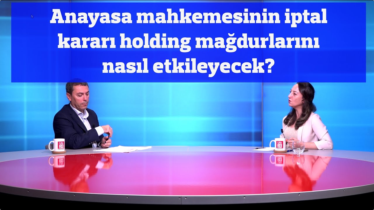 Anayasa mahkemesinin iptal kararı holding mağdurlarını nasıl etkileyecek?