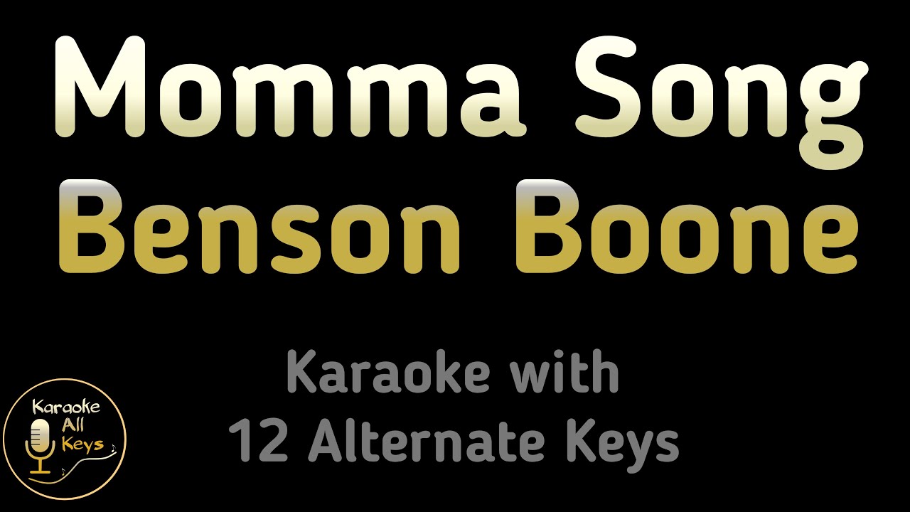 Benson Boone - Momma Song Karaoke Instrumental Lower Higher Female & Original Key