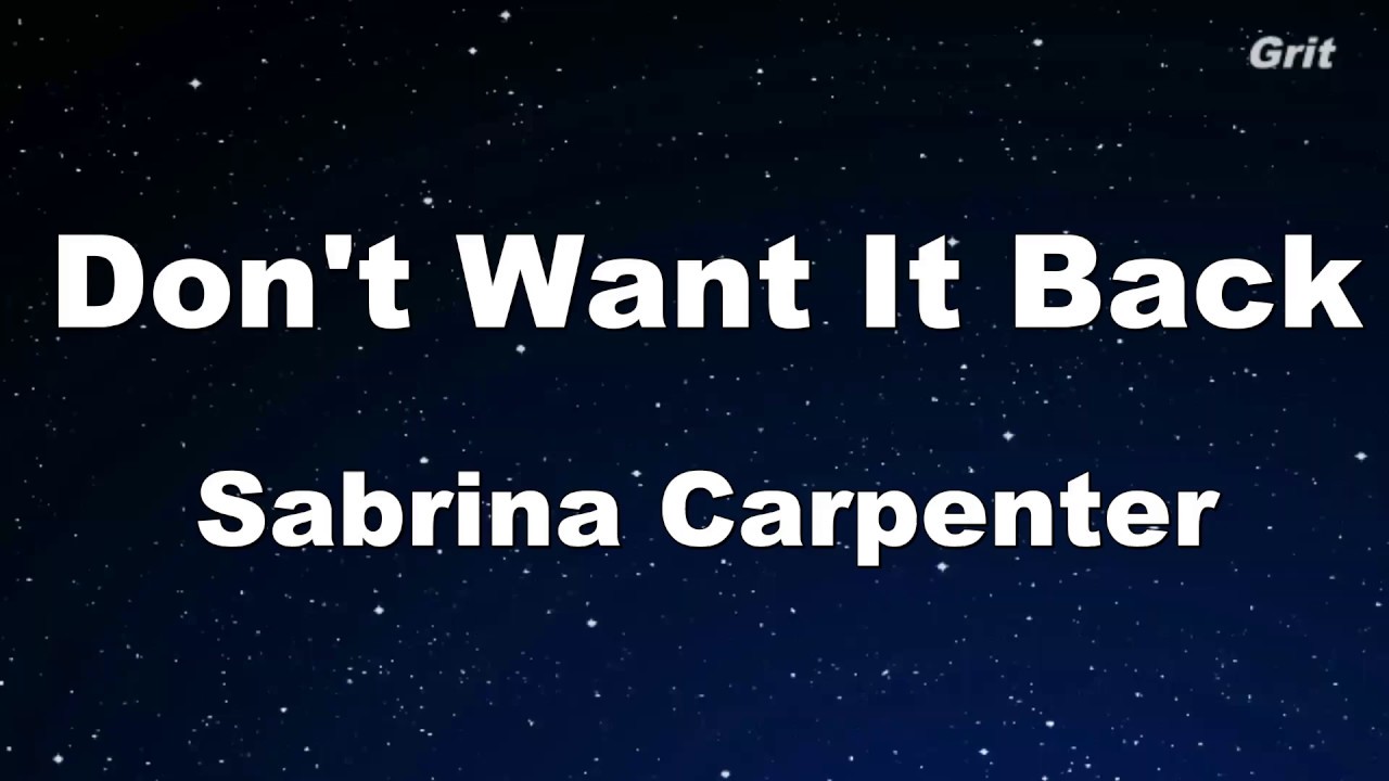 Don't Want It Back - Sabrina Carpenter Karaoke 【No Guide Melody】 Instrumental