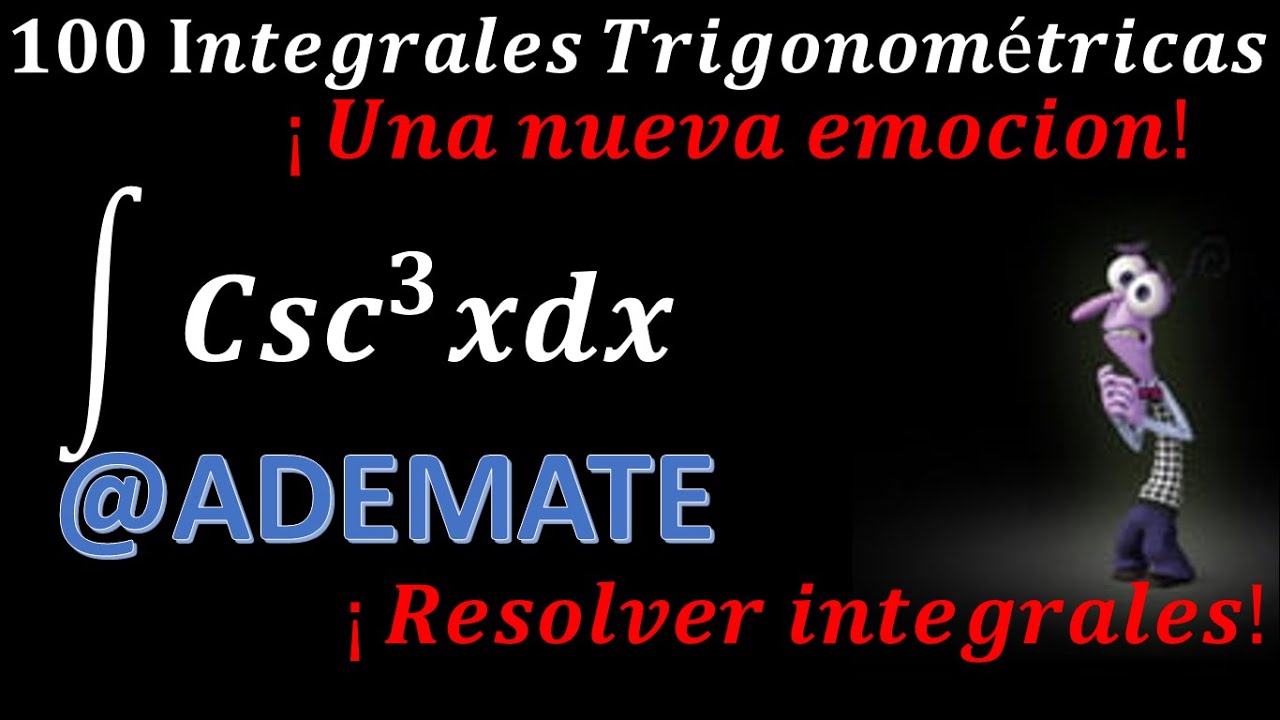 Integral Trigonométrica| integración trigonométrica| ejercicio 5 | integral de csc^3(x)dx