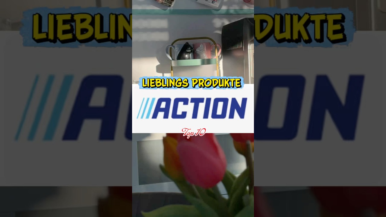 🌟 Meine Top 10 Action-Produkte, die ich immer wieder kaufen w&uuml;rde