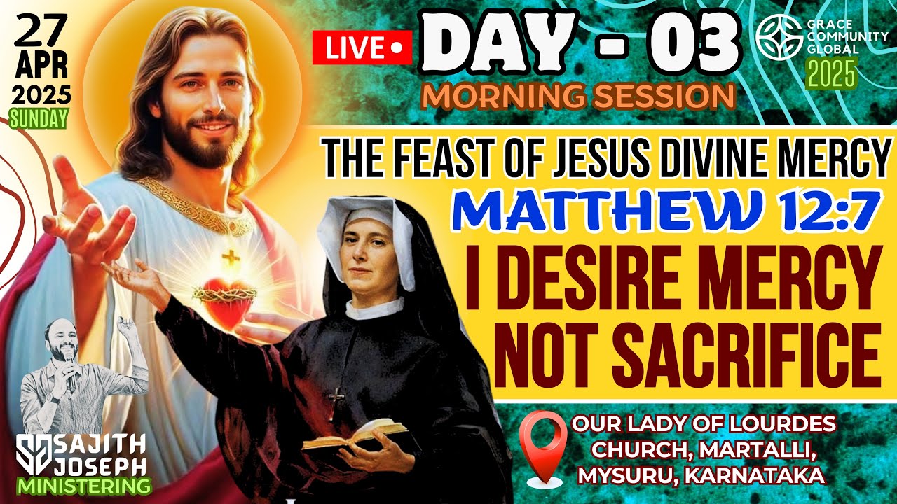 SUNDAY LIVE | (MATTHEW 12:7) | Divine Mercy | MYSURU | BR. SAJITH JOSEPH | 27 APRIL 2025