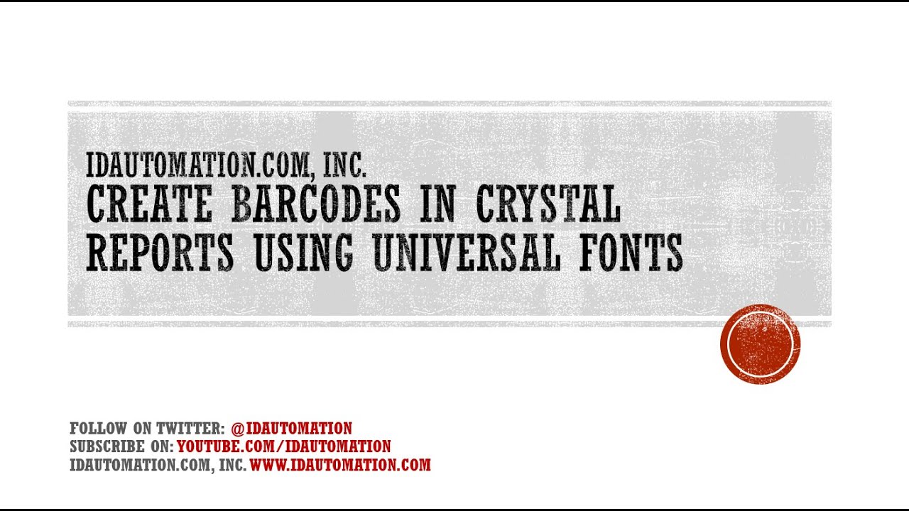 How to Create #Barcodes in #CrystalReports using IDAutomation Universal Barcode Fonts
