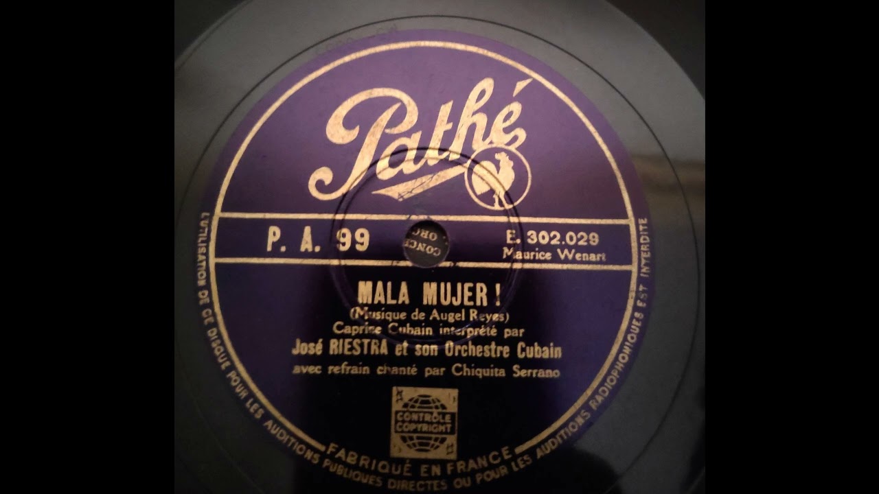 Mala mujer - José Riestra y Chiquita Serrano - ca. 1933