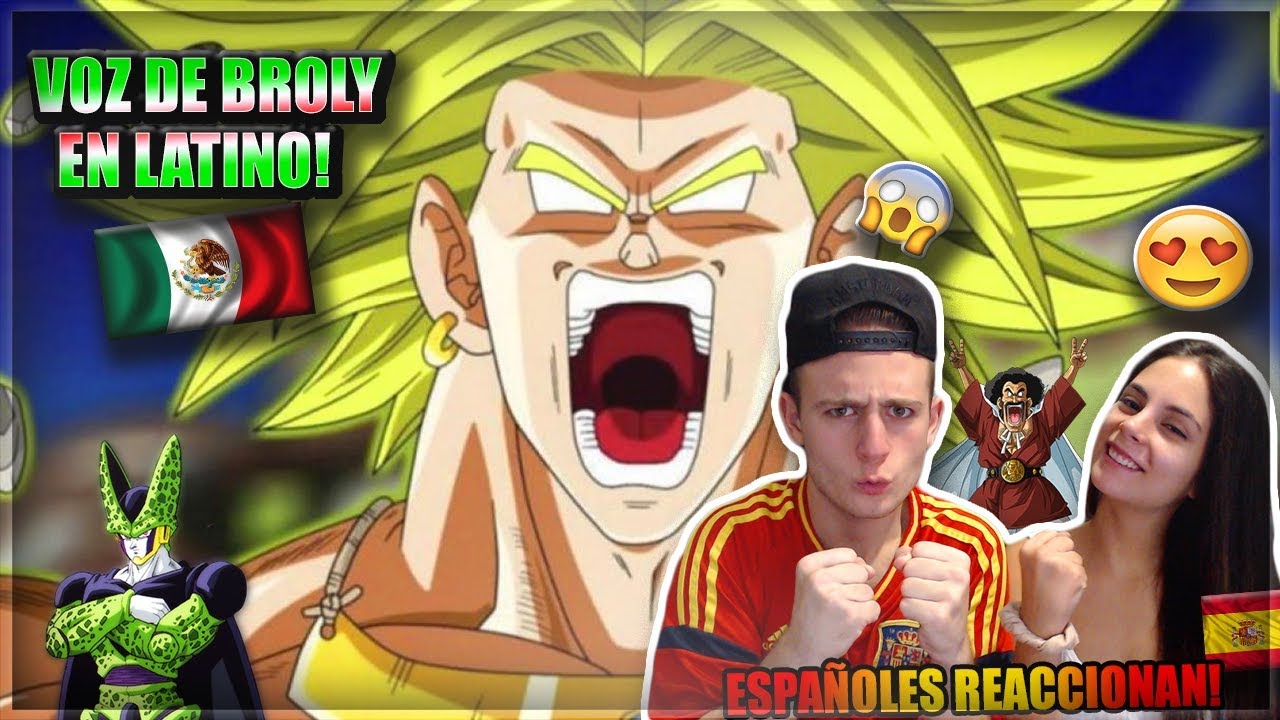 🇪🇸ESPAÑOLES REACCIONAN a la VOZ DE BROLY en LATINO! (RICARDO BRUST) | DRAGON BALL LATINO 🇲🇽