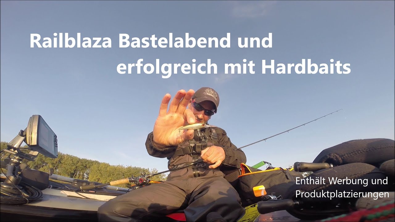 Railblaza Bastelabend und erfolgreich mit Hardbaits