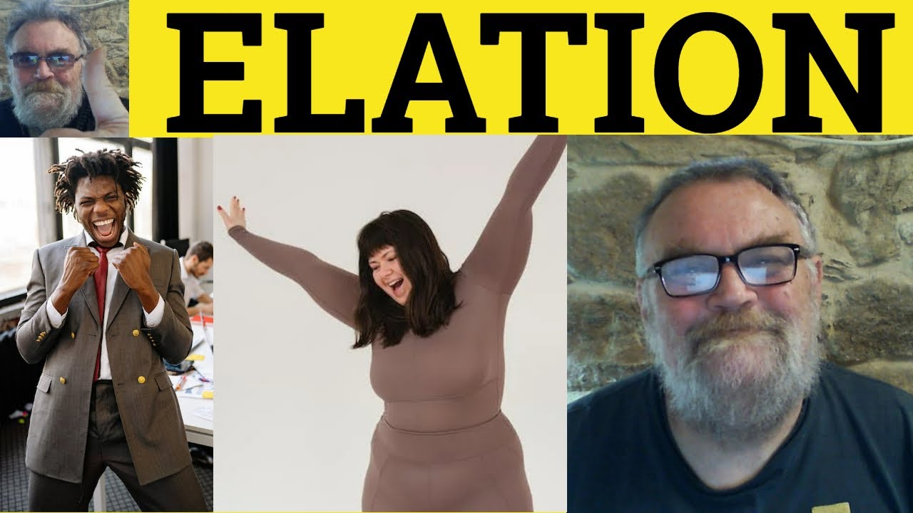 🔵 Elated Meaning - Elation Examples - Elate Defined - GRE Essential Vocabulary Elated Elation Elate