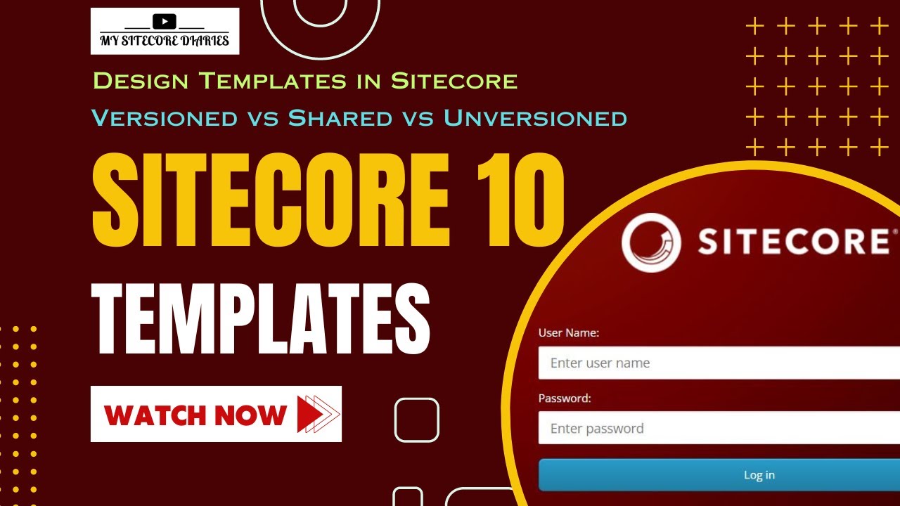 06- Design Templates in Sitecore | Versioned vs Shared vs Unversioned fields  | Templates Overview