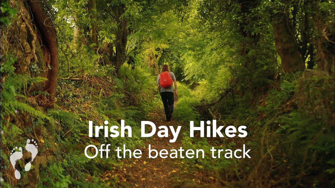 Ireland Day Hikes to Kick Start 2022 👣 Tough Soles