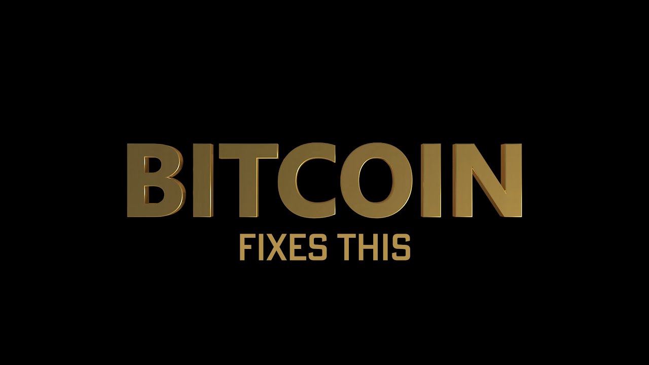 🎧 Bitcoin Fixes This &ndash; The Official Music Video