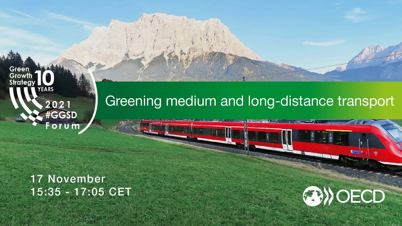 Session 4 - Greening medium and long-distance transport - 2021 GGSD Forum