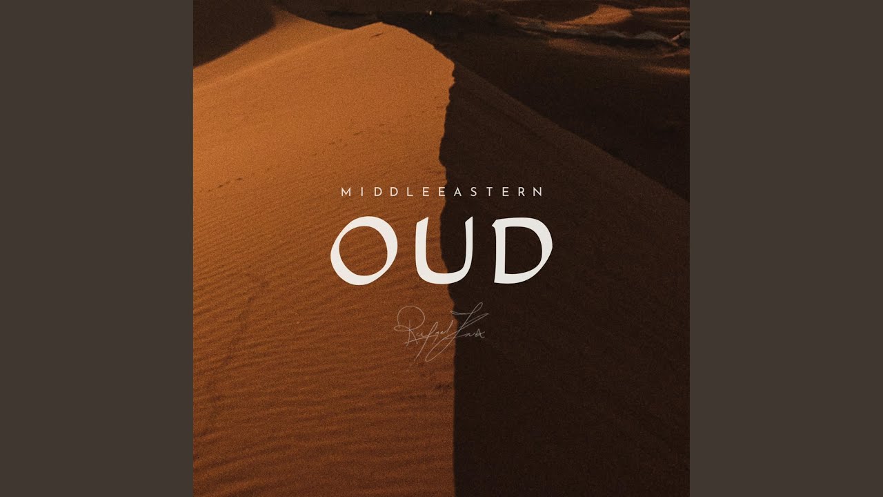 Emotional Ambient Arabian Oud