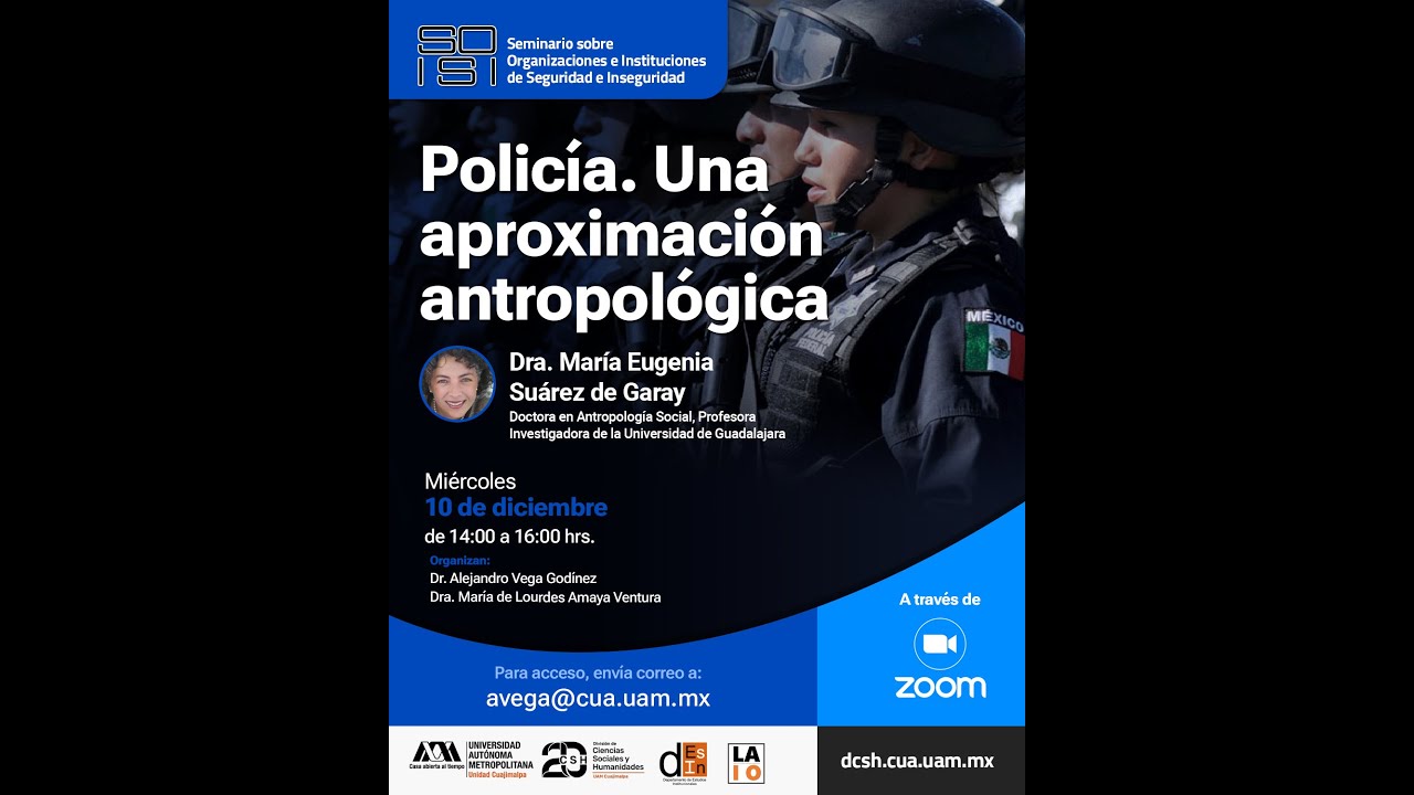 SOISI | Policía. Una aproximación antropológica | Ma. Eugenia Suárez de Garay