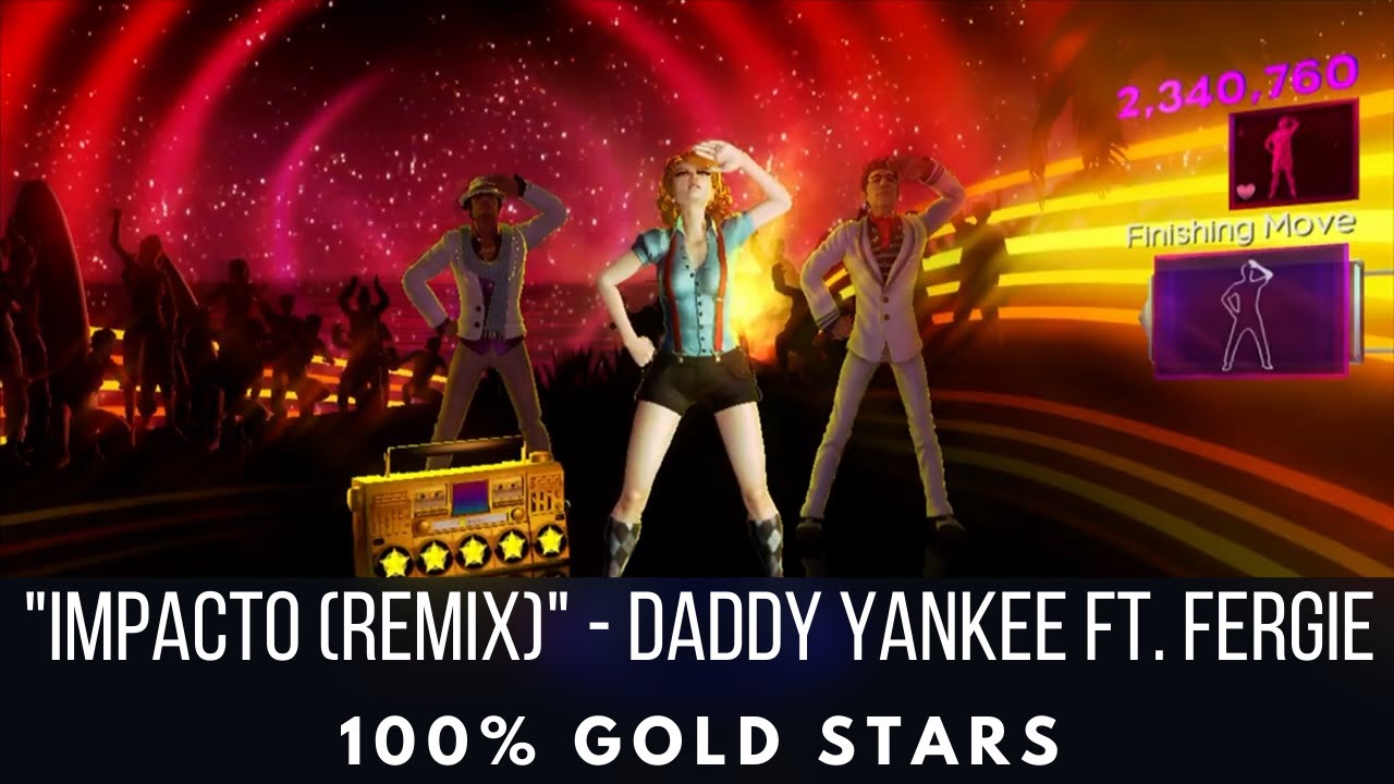 Dance Central 2 - Impacto (remix) - Daddy Yankee ft. Fergie