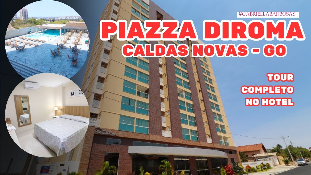 Hotel PIAZZA DiRoma | Caldas Novas-GO | Tour no hotel Piazza DiRoma