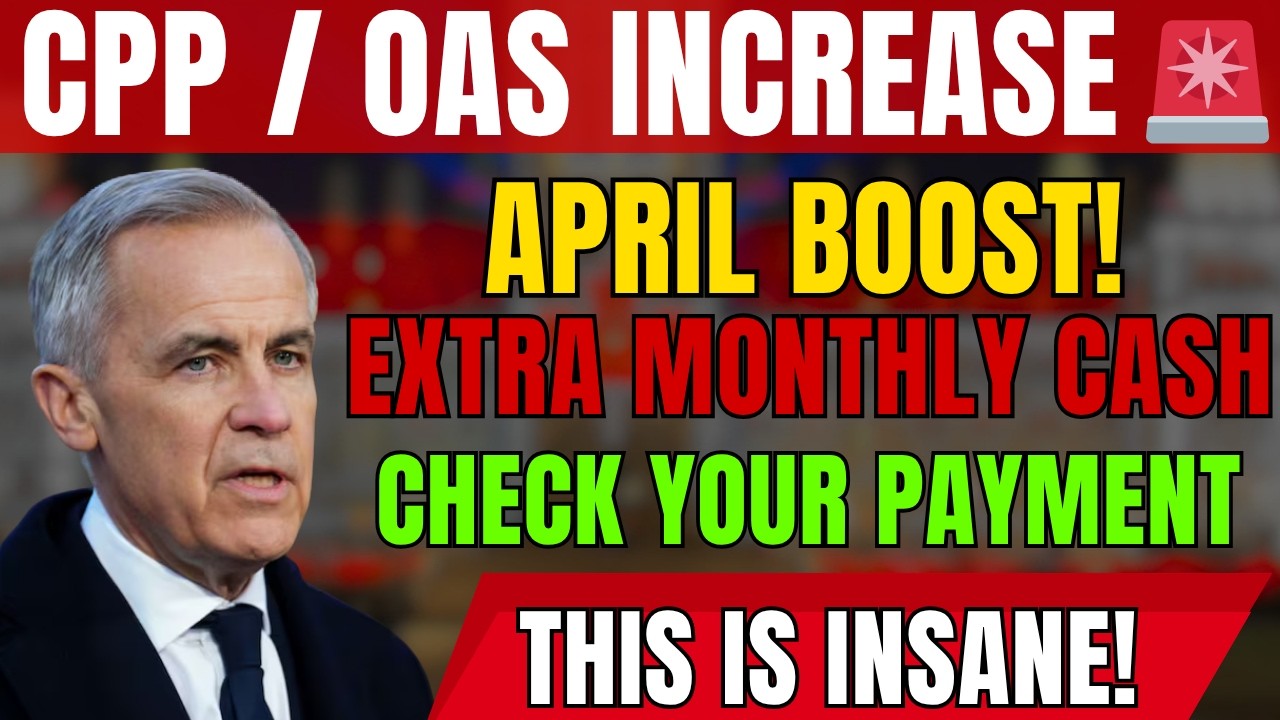 🚨 April 2026 Shock: CPP, OAS & GIS Just Increased &ndash; Extra Money Every Month!