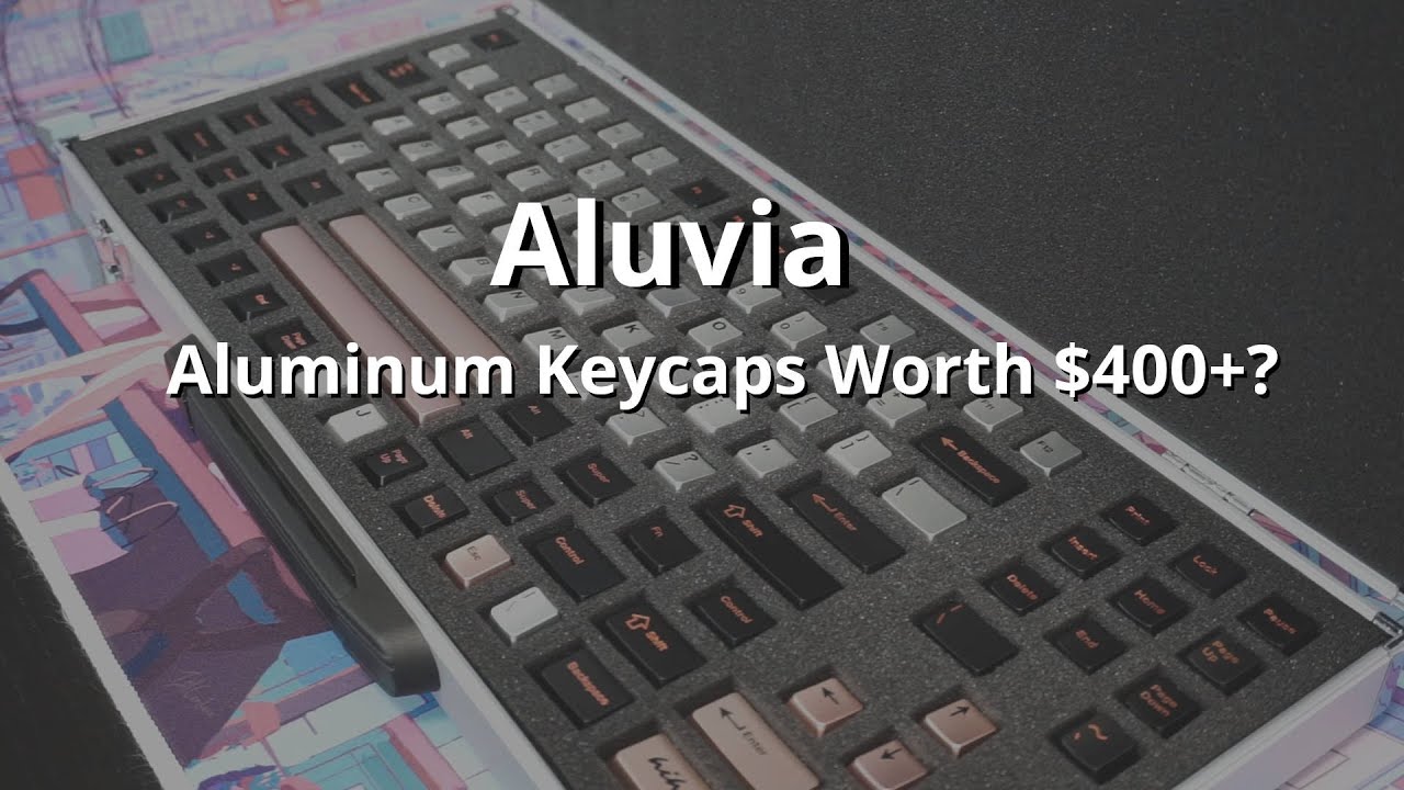 Are Aluminum Keycaps Worth The Price??? Aluvia Review