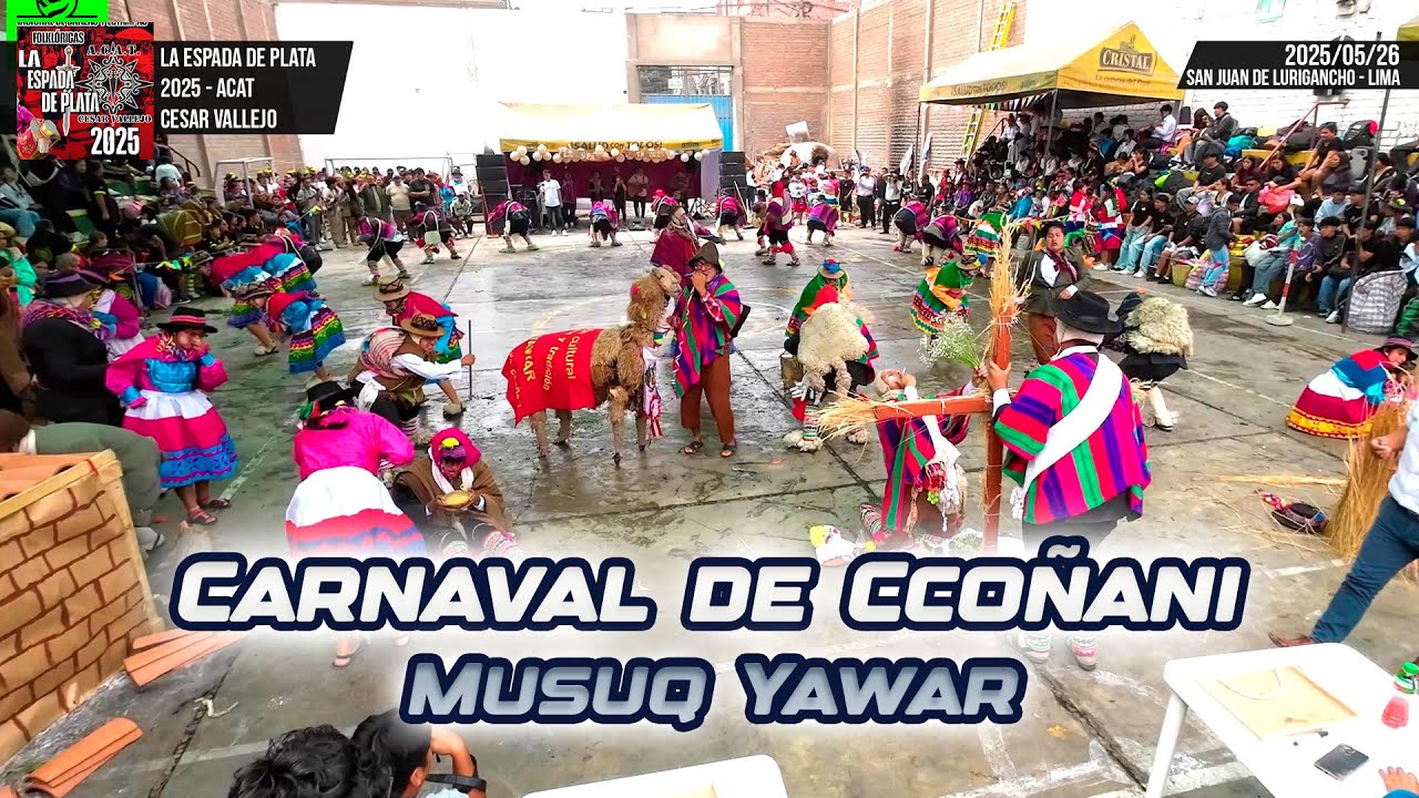 Carnaval de Ccoñani - Ayacucho - Musuq Yawar / Espada de Plata 2025 ACAT Cesar Vellejo