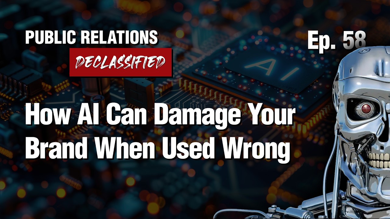 Ep. 58 - How AI Can Damage Your Brand When Used Wrong