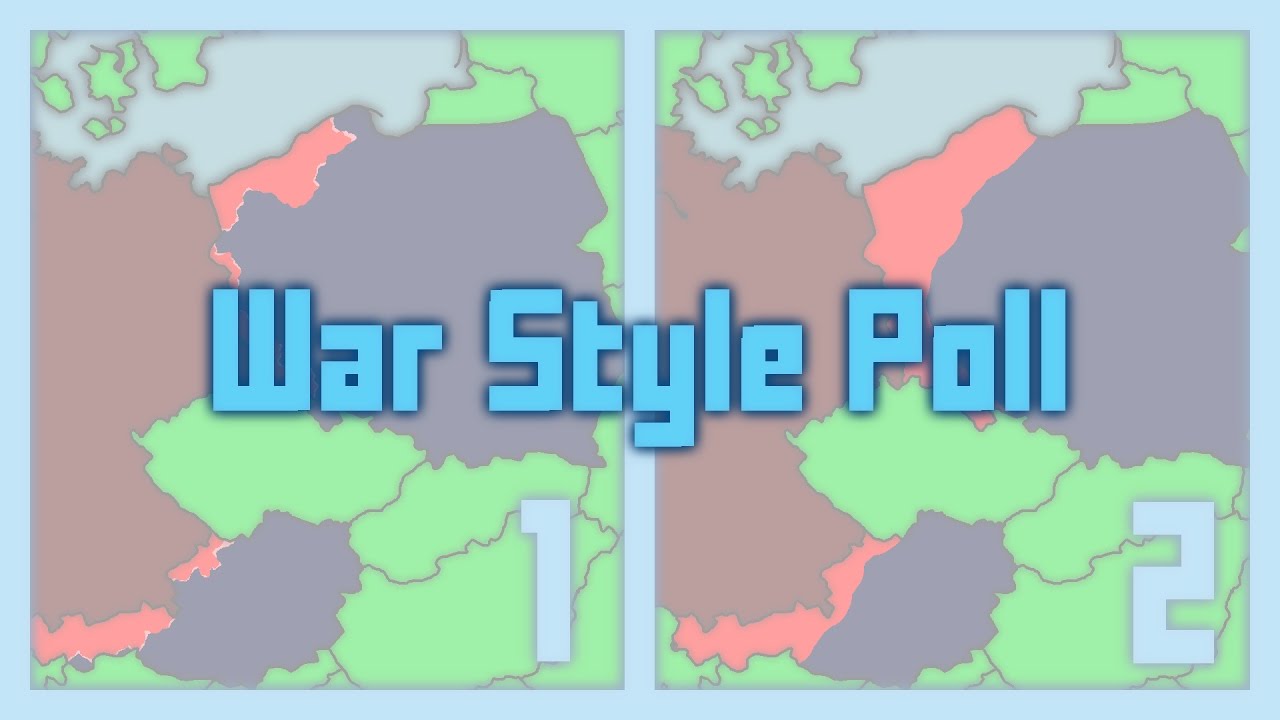 War Style Poll