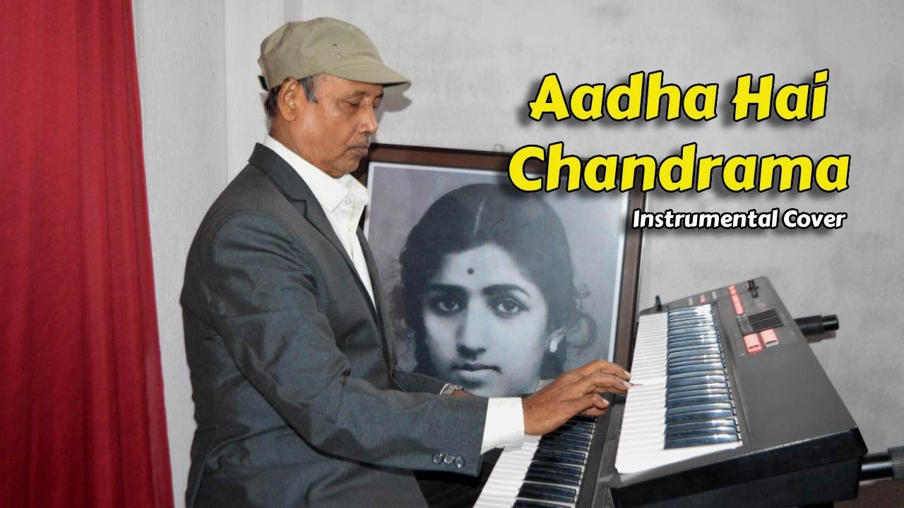 Aadha hai Chandrama || Instrumental