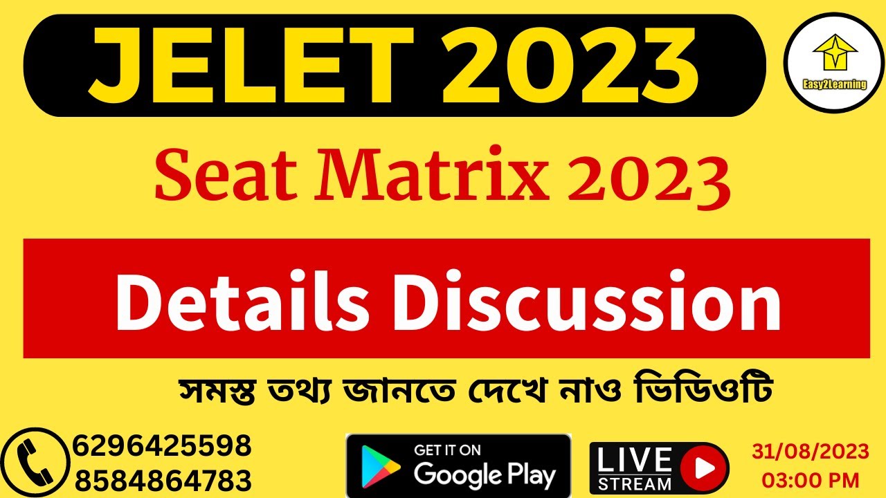 JELET 2023 Seat Matrix | Details Discussion | By Easy2Learning/David Das