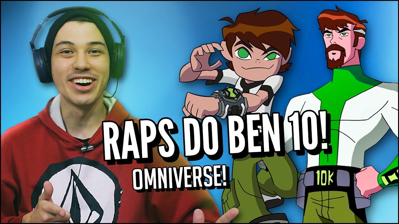 RAP DO BEN 10 (OMNIVERSE) - NÃO HAVIA MAIS O BEN - IRON MASTER (JOVENS REAGEM)