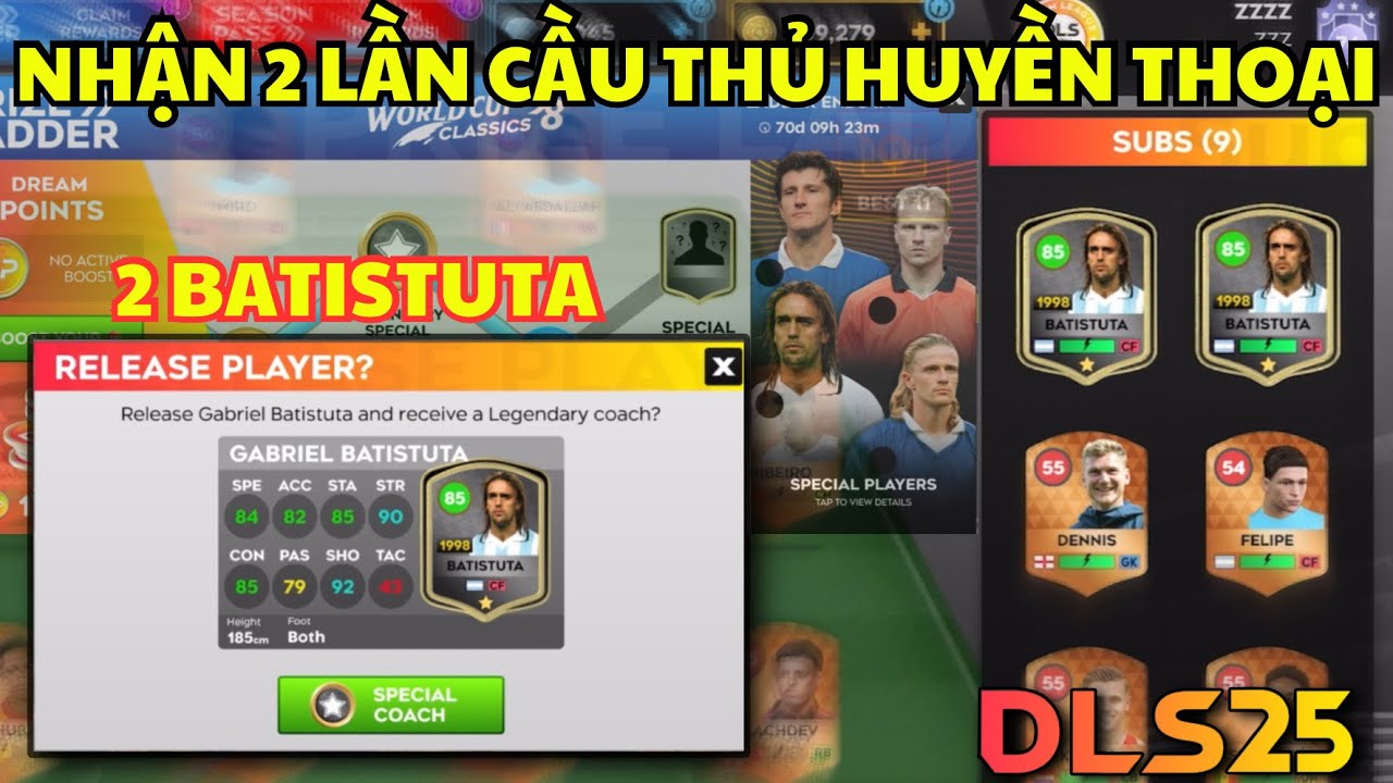 Nhận 1 Cầu thủ Huyền Thoại 2 lần cực Dễ, nâng cấp lại Huyền thoại trong Dream league soccer 2025