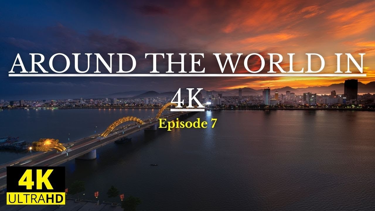 Around The World In 4K - Episode 7 | Aerial Drone Footage In Stunning 4K UHD From All Over The World