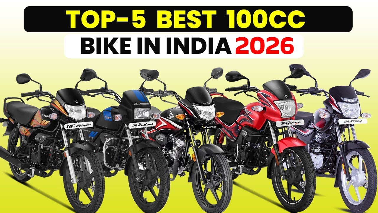 2026 Best 100cc Bikes in India | Mileage, Price & Features | 100cc Bike Buyer Guide &ndash; भारत 2026 🏍️