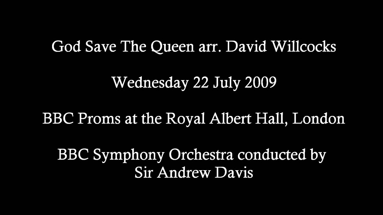 The Ultimate Arrangement and Peformance - God Save The Queen arr. David Willcocks