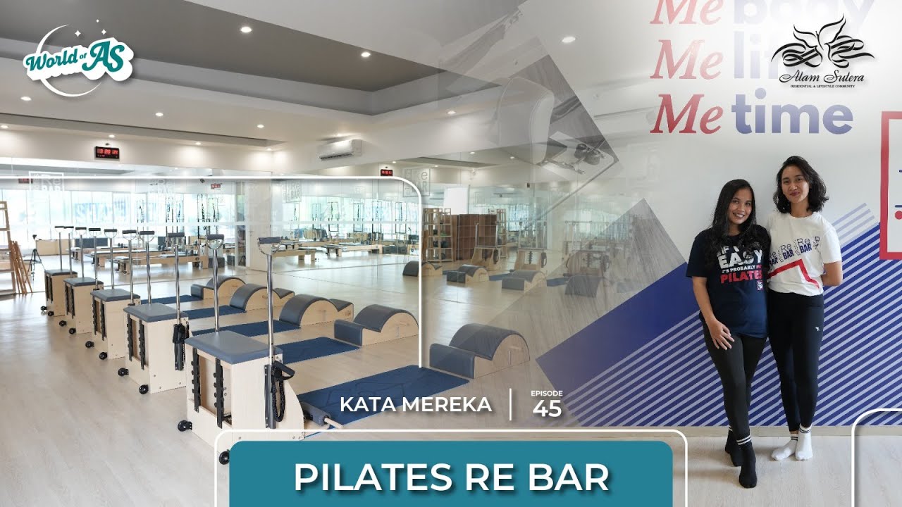 KATA MEREKA Eps.45 Pilates Re BAR