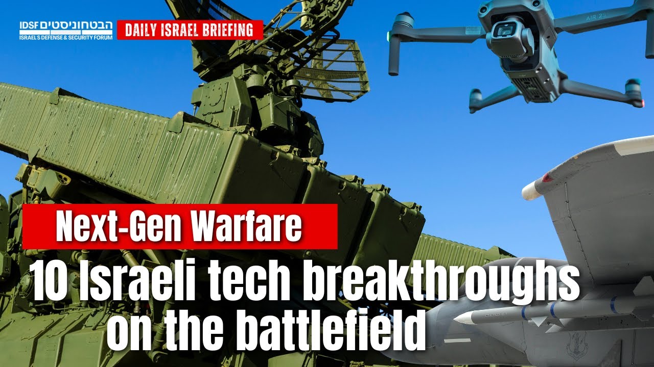 Top 10 New Israeli Tech Innovations Used in the Current War