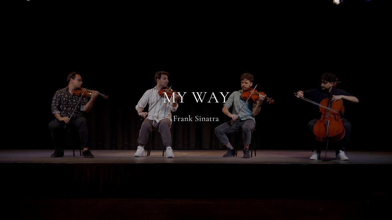 MY WAY - Frank Sinatra - (String Quartet Cover) - Time2Quartet