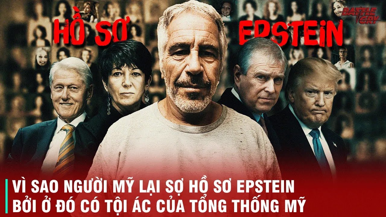 ÁM ẢNH VÀ RÙNG RỢN - HỒ SƠ EPSTEIN LÀ BIỂU TƯỢNG CHO SỰ KINH TỞM TẬN GỐC CỦA GIỚI TINH HOA QUYỀN LỰC