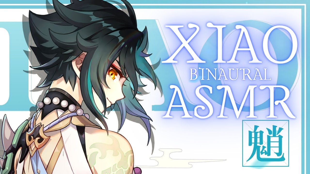 [M4A] Xiao Wants To Take Care Of You As Well~ [Genshin Impact Binaural ASMR]