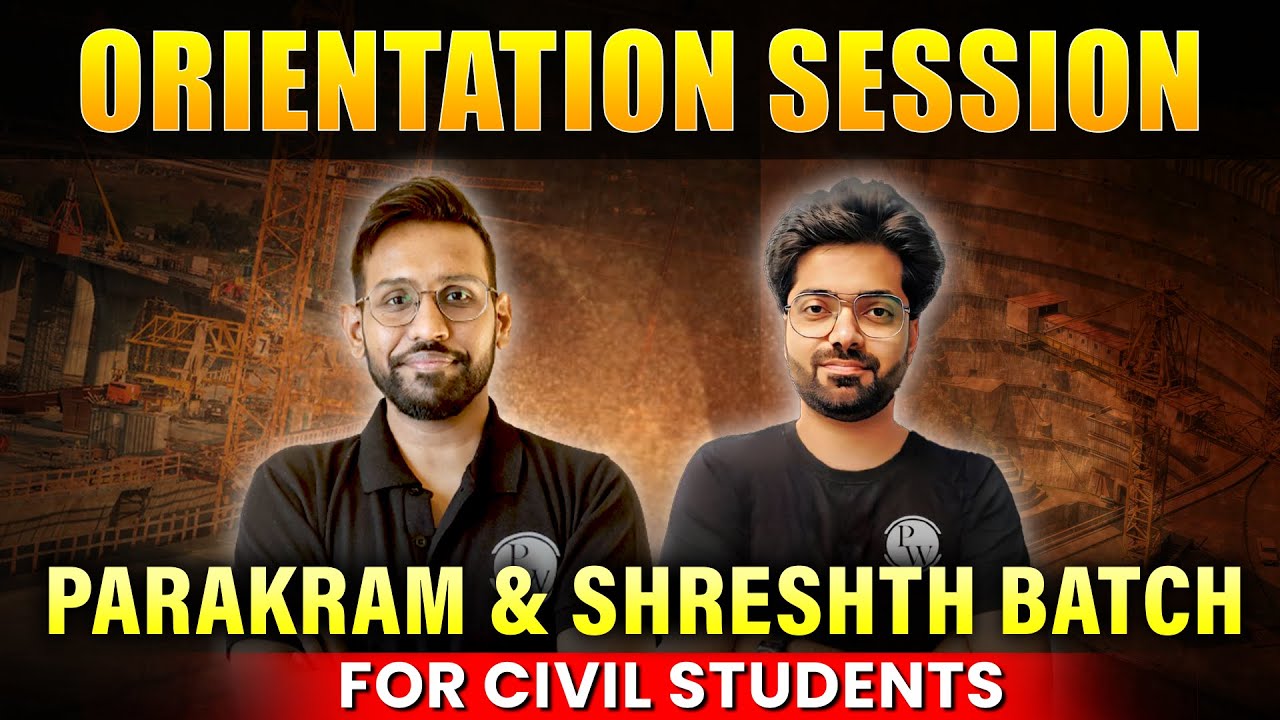 Orientation Session Parakram & Shreshth Batch For Civil Students