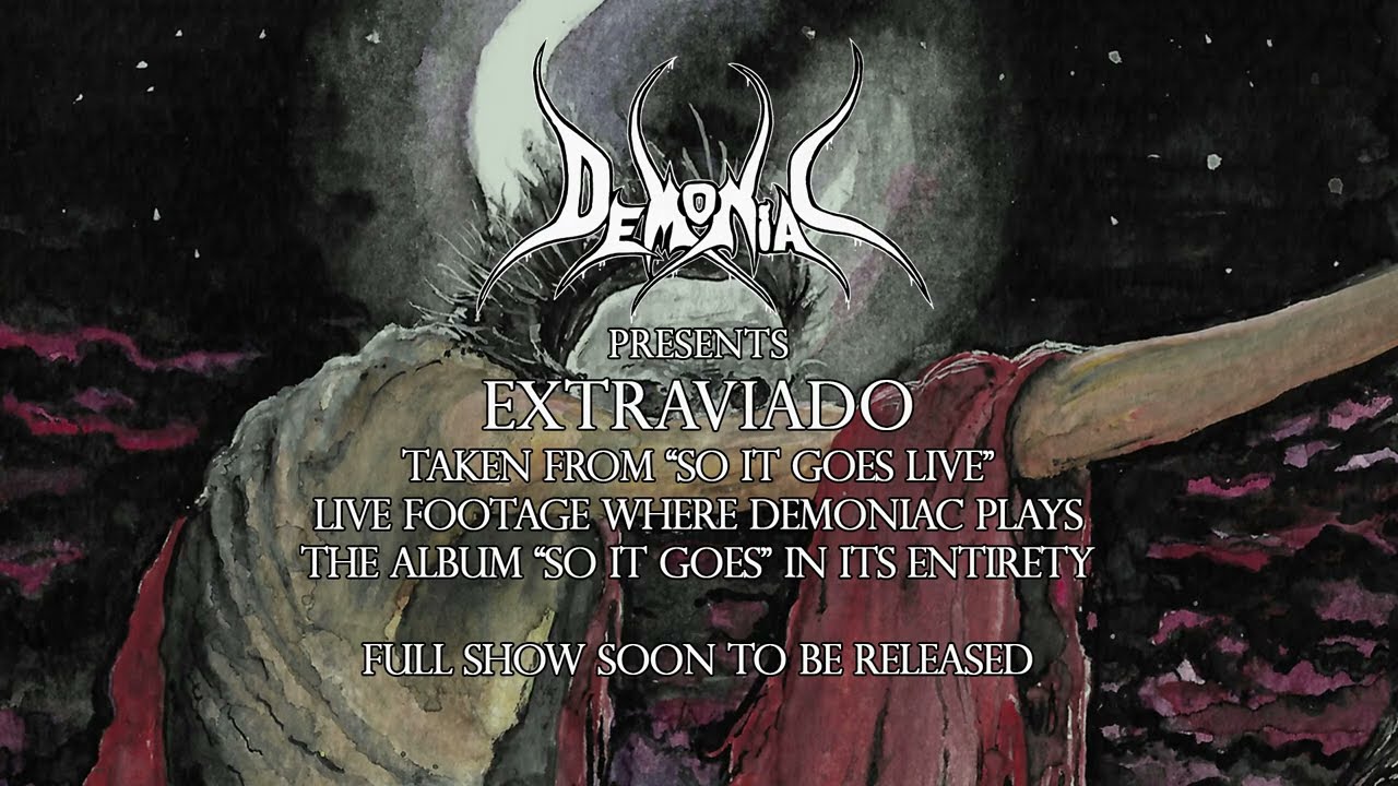 Demoniac - Extraviado (Official Live Video)