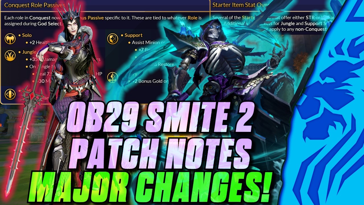 NEW STARTER CHANGES + ROLES PASSIVES?!! OB29 SMITE 2 PATCH NOTES!