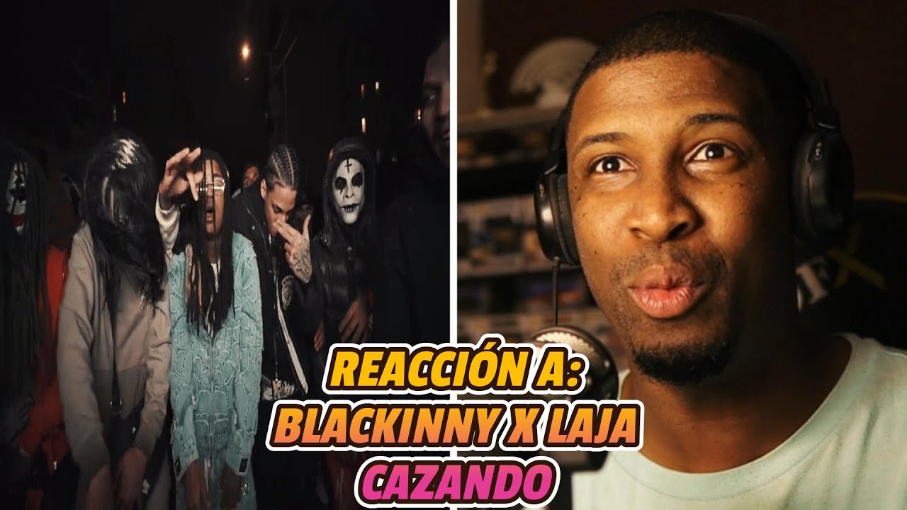 REACCIÓN a BLACKINNY❌LAJA | CAZANDO | VIDEO OFICIAL | APRETON! 🔥