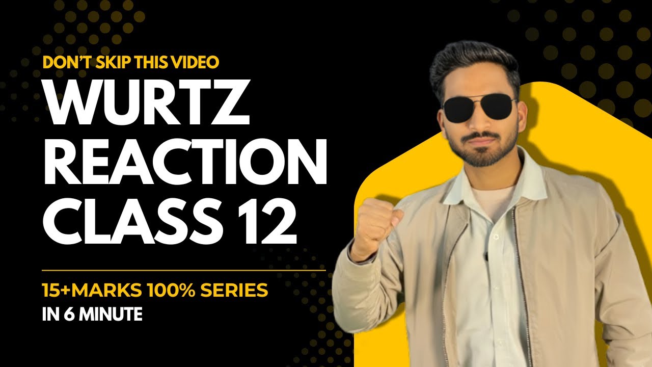 Wurtz Abhikriya | wurtz reaction | most important reactions Series | by aman sir | gyan junction 