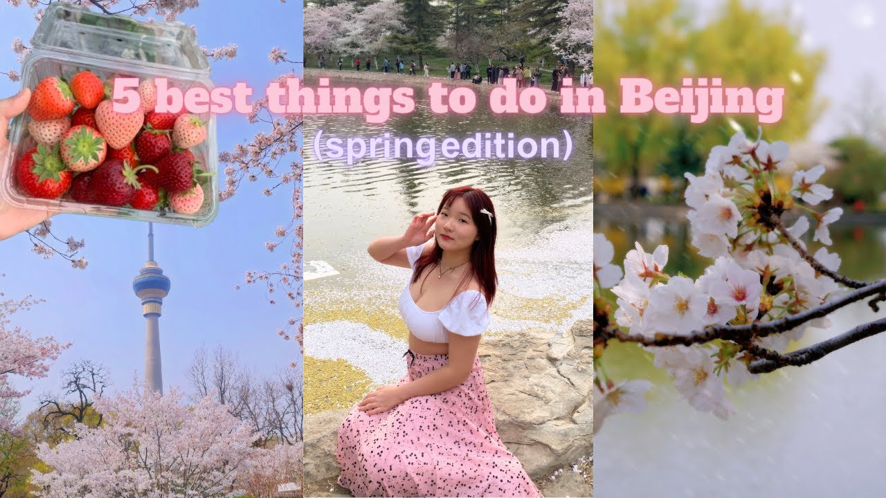 5 best things to do during Spring in Beijing, China 🌸 | strawberry picking, tulip garden, train ride