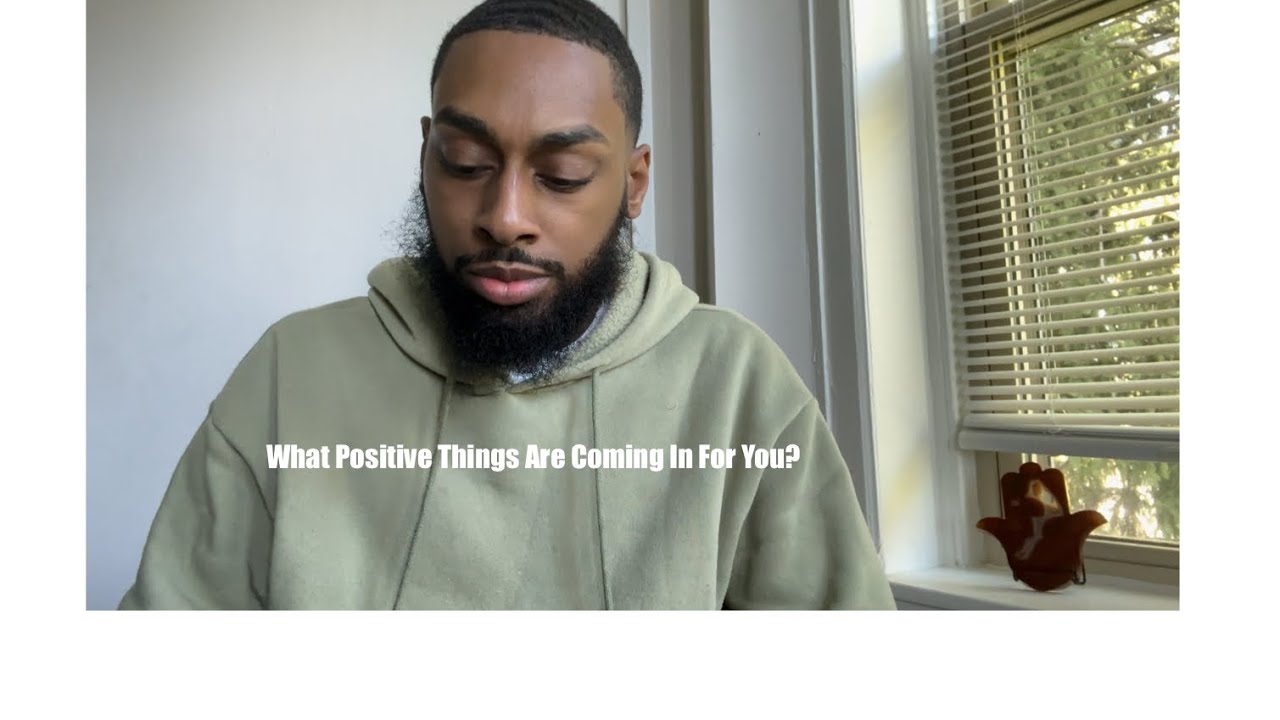 What Positive Things Are Coming In For You?