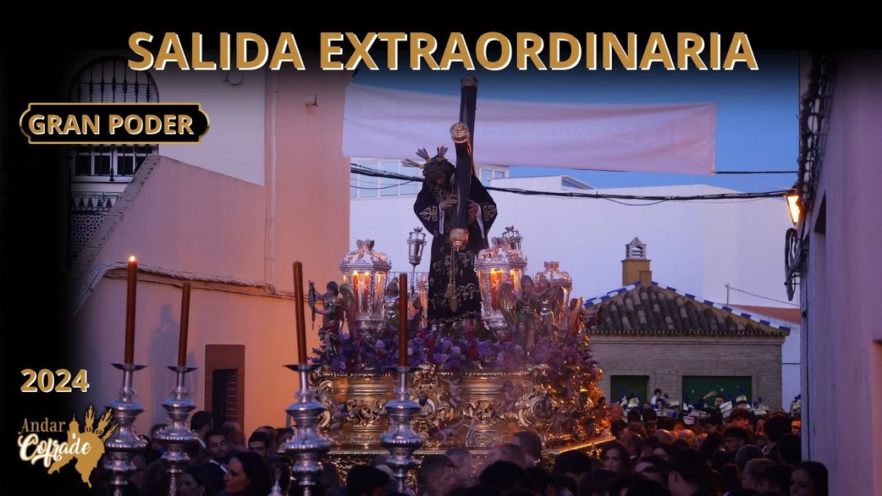 4K SALIDA EXTRAORDINARIA GRAN PODER - AM ENCARNACIÓN - BOLLULLOS DE LA MITACIÓN 2024