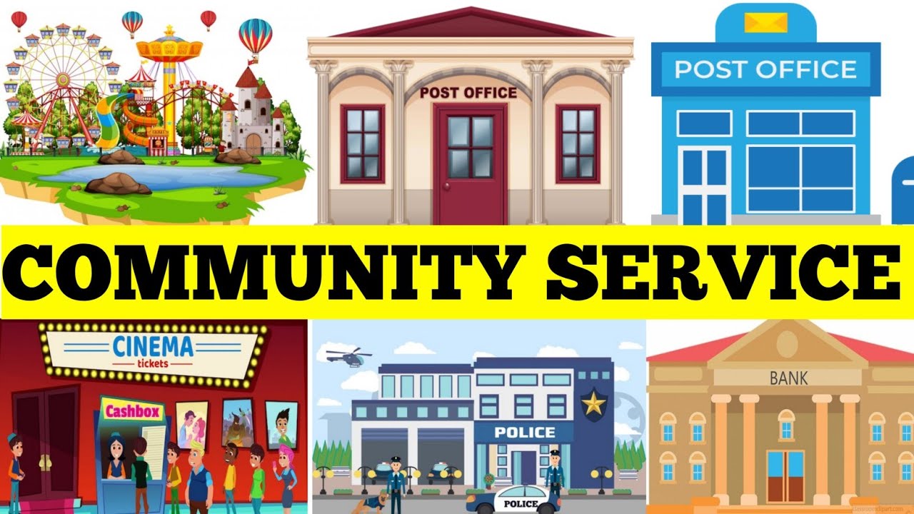 Our COMMUNITY SERVICE | Learn our community service name for kids